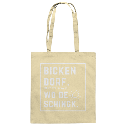 Wo de Sonn schingk - Bickendorf Druck - Baumwolltasche