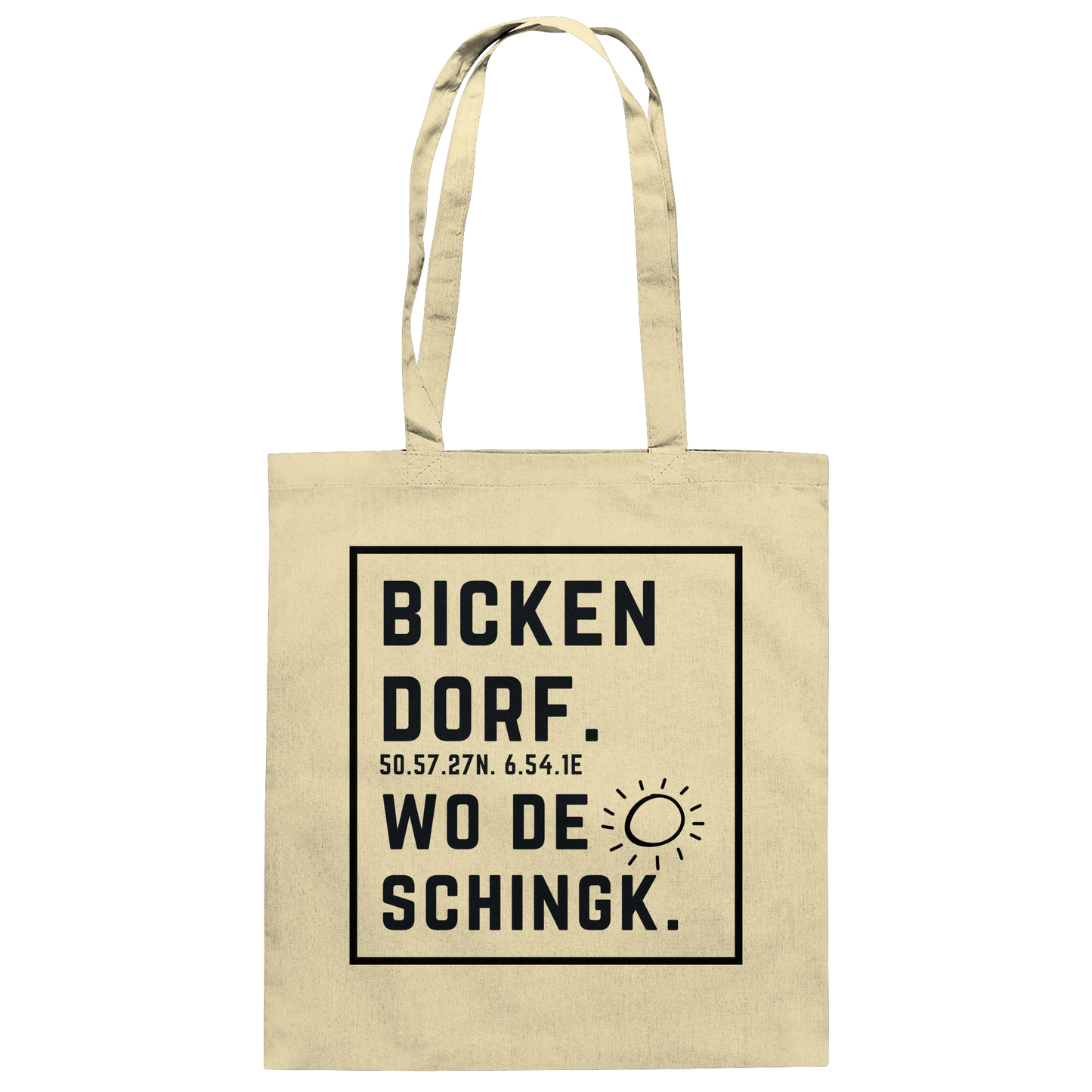 Wo de Sonn schingk - Bickendorf Druck - Accessoires - Baumwolltasche