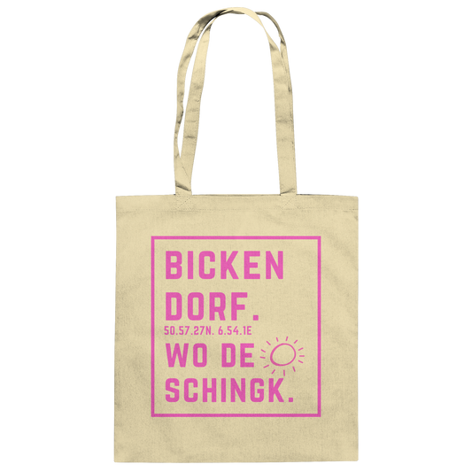 Wo de Sonn schingk - Bickendorf Druck  - Baumwolltasche