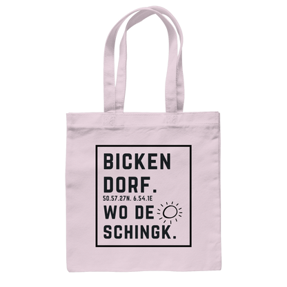 Wo de Sonn schingk - Bickendorf Druck  - Baumwolltasche