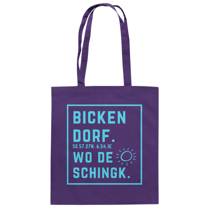 Wo de Sonn schingk - Bickendorf Druck - Baumwolltasche
