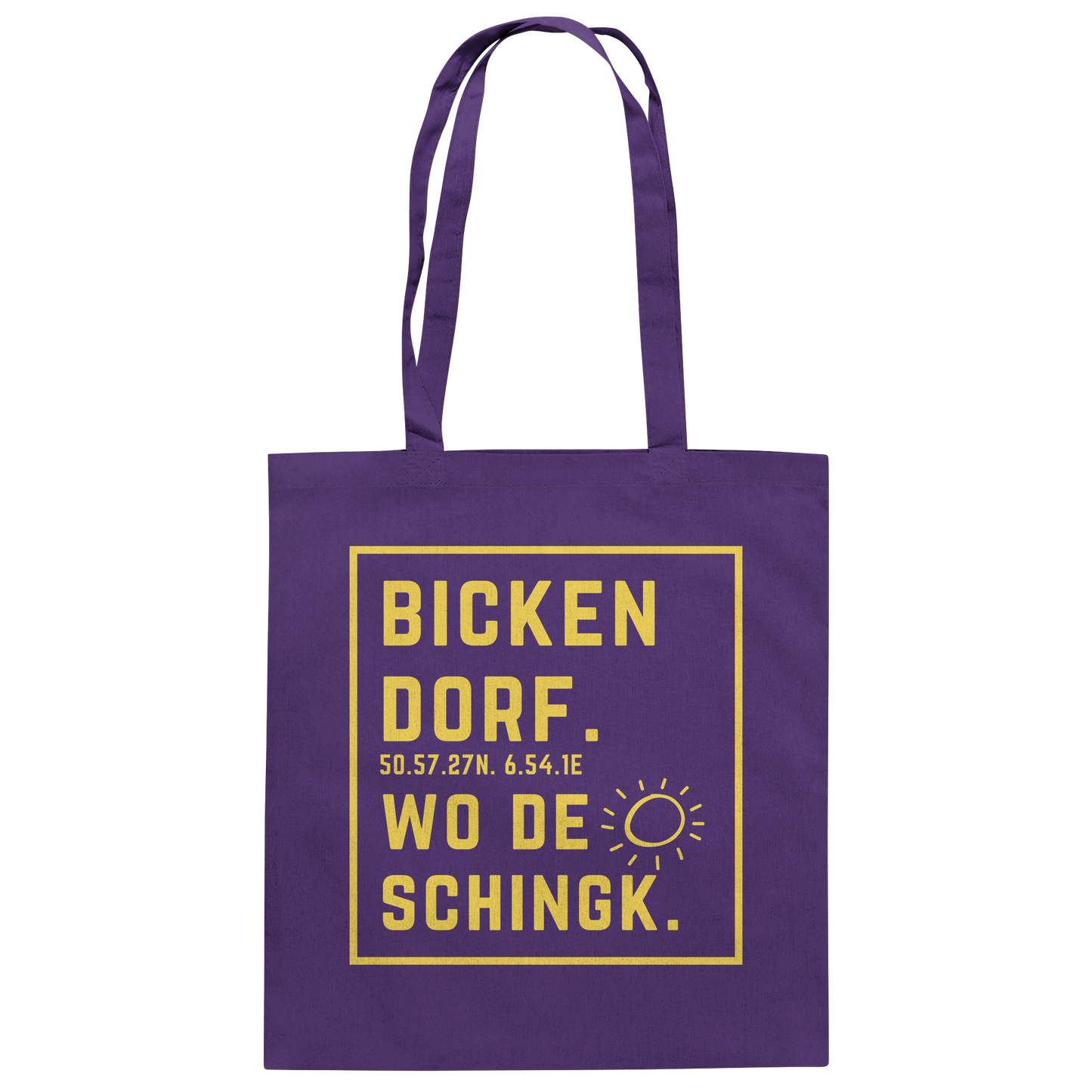 Wo de Sonn schingk - Bickendorf Druck - Baumwolltasche