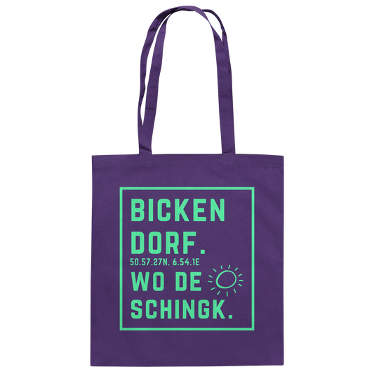 Wo de Sonn schingk - Bickendorf Druck - Baumwolltasche