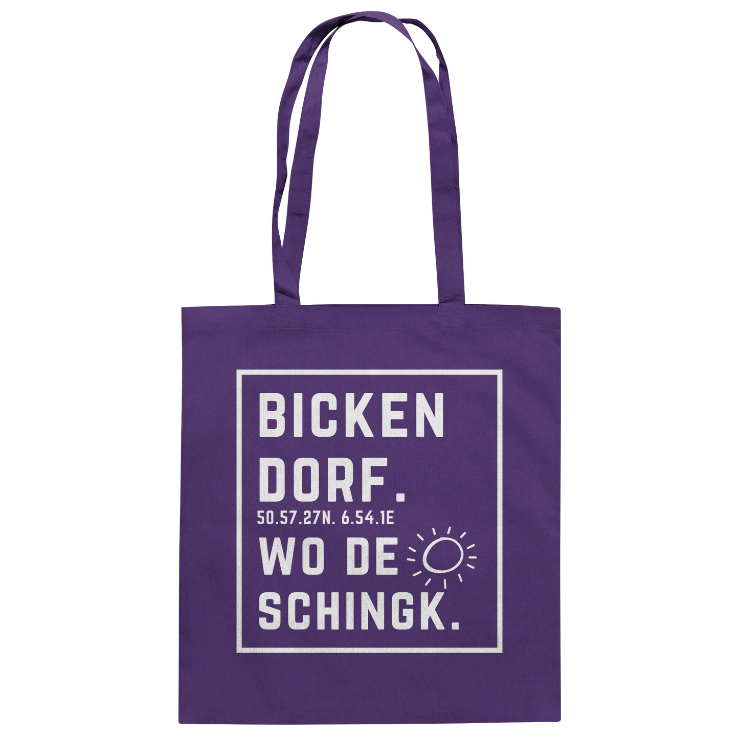 Wo de Sonn schingk - Bickendorf Druck - Baumwolltasche
