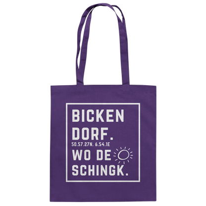 Wo de Sonn schingk - Bickendorf Druck - Baumwolltasche