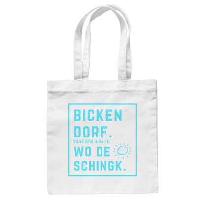 Wo de Sonn schingk - Bickendorf Druck - Baumwolltasche