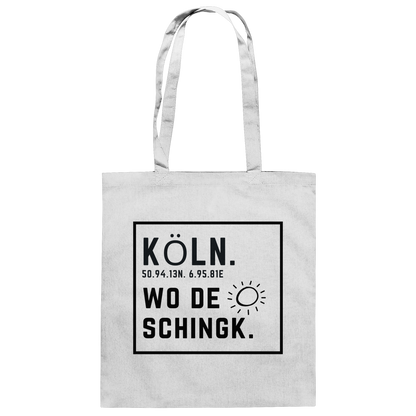 Wo de Sonn schingk - Köln Druck   - Baumwolltasche