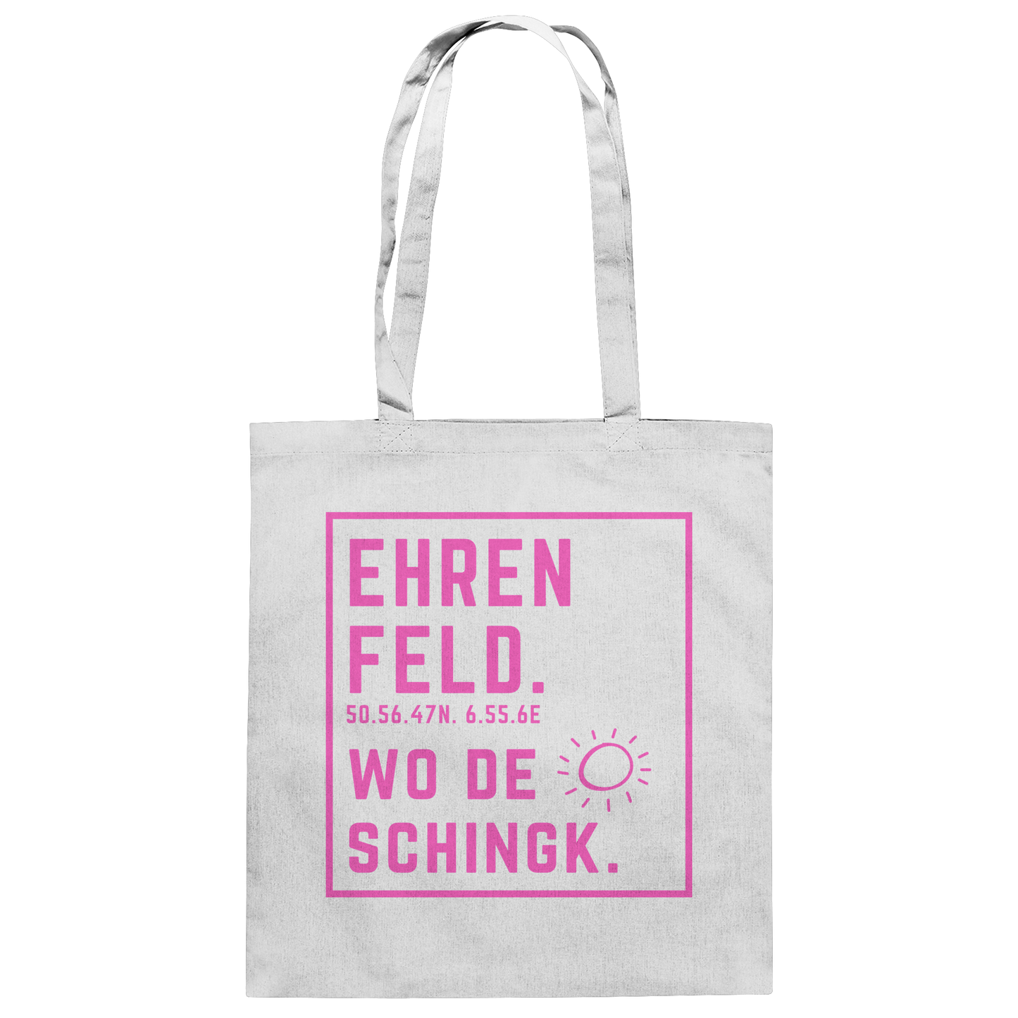 Wo de Sonn schingk - Ehrenfeld Druck   - Baumwolltasche