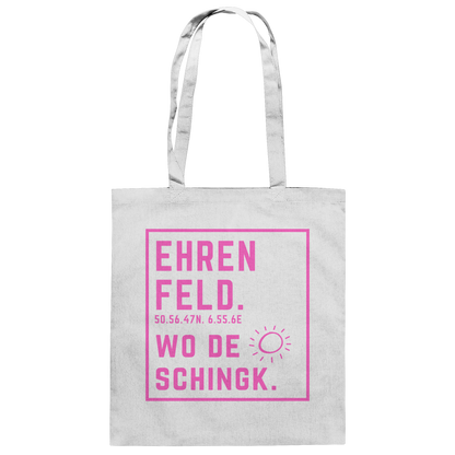 Wo de Sonn schingk - Ehrenfeld Druck   - Baumwolltasche