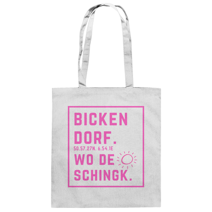 Wo de Sonn schingk - Bickendorf Druck  - Baumwolltasche