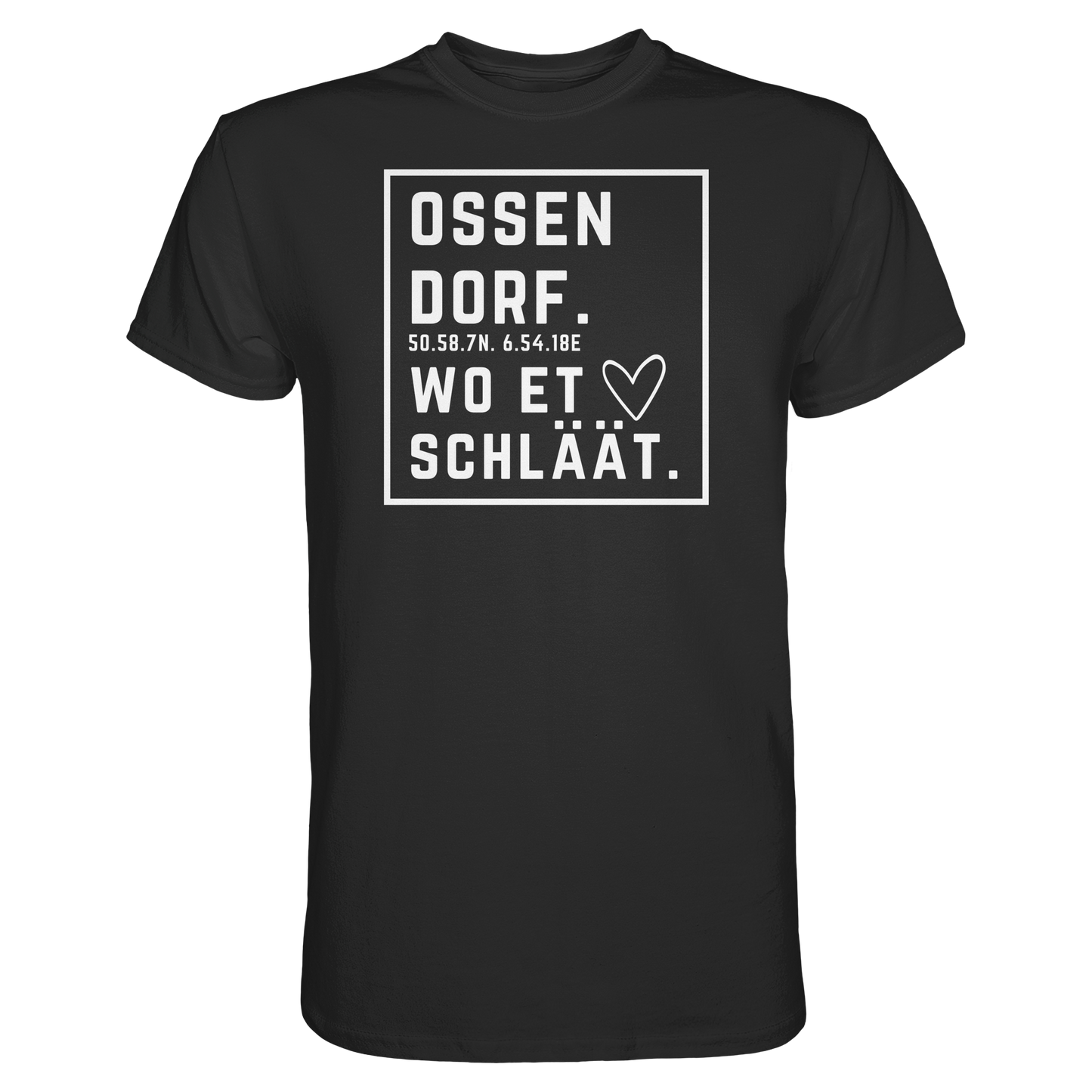 Ossendorf Hätz Druck - Classic Shirt