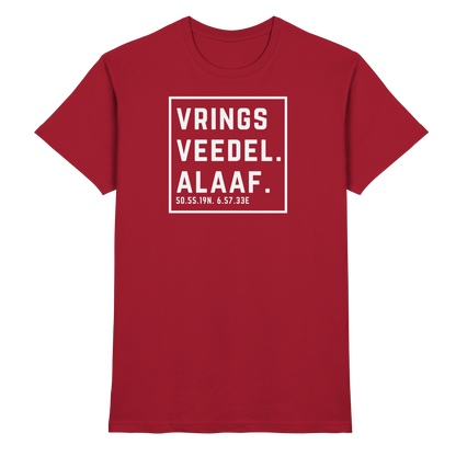 Vringsveedel Alaaf Druck - Classic Shirt
