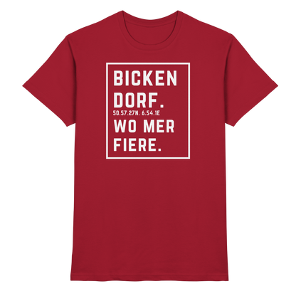 Bickendorf Fiere Druck - Classic Shirt