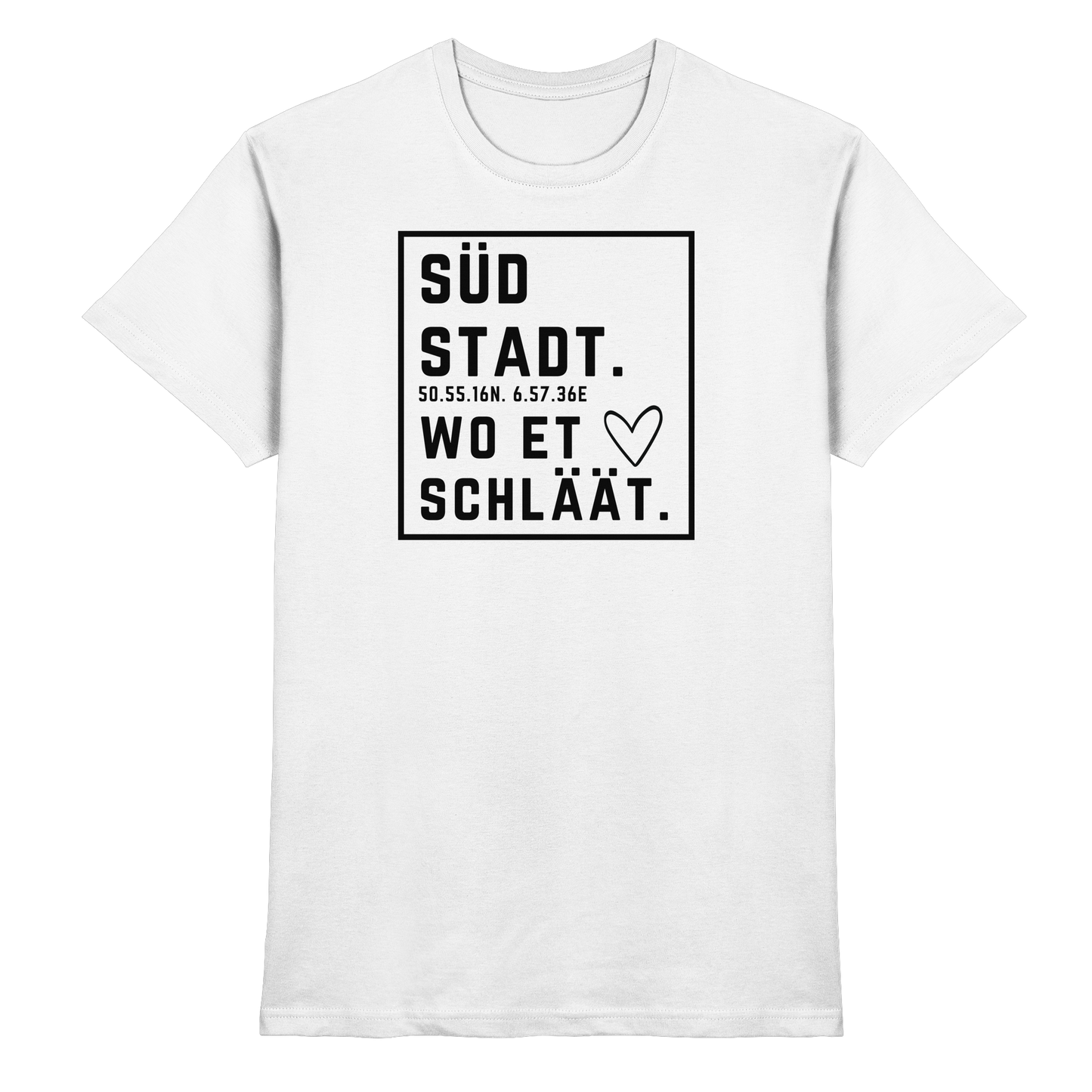 Südstadt Hätz Druck - Classic Shirt