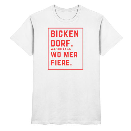 Bickendorf Fiere Druck - Classic Shirt