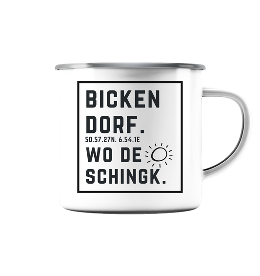 Wo de Sonn schingk - Bickendorf Druck - Accessoires - Emaille Tasse (Silber)