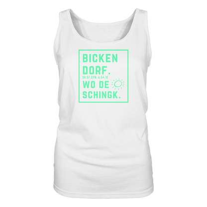 Wo de Sonn schingk - Bickendorf Druck - Ladies Tank-Top