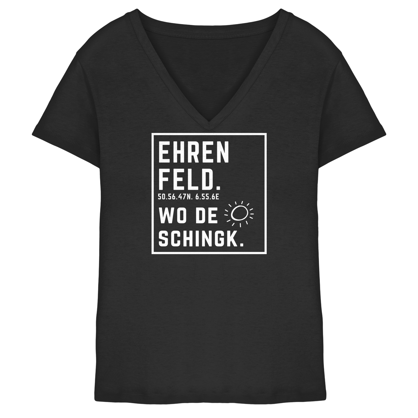 Wo de Sonn schingk - Ehrenfeld Druck - Ladies V-Neck Shirt