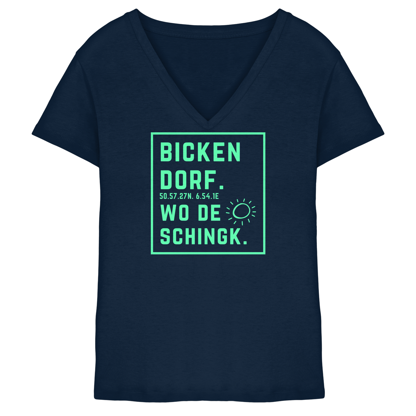 Wo de Sonn schingk - Bickendorf Druck - Ladies V-Neck Shirt