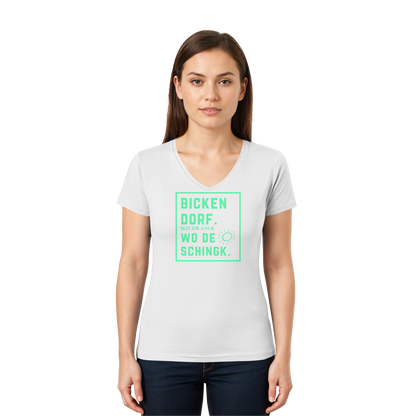 Wo de Sonn schingk - Bickendorf Druck - Ladies V-Neck Shirt