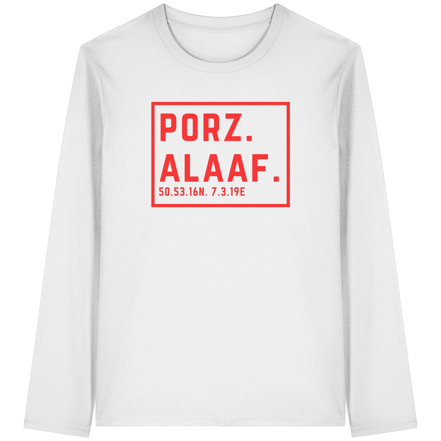 PorzAlaaf Druck - Organic Longsleeve T-Shirt