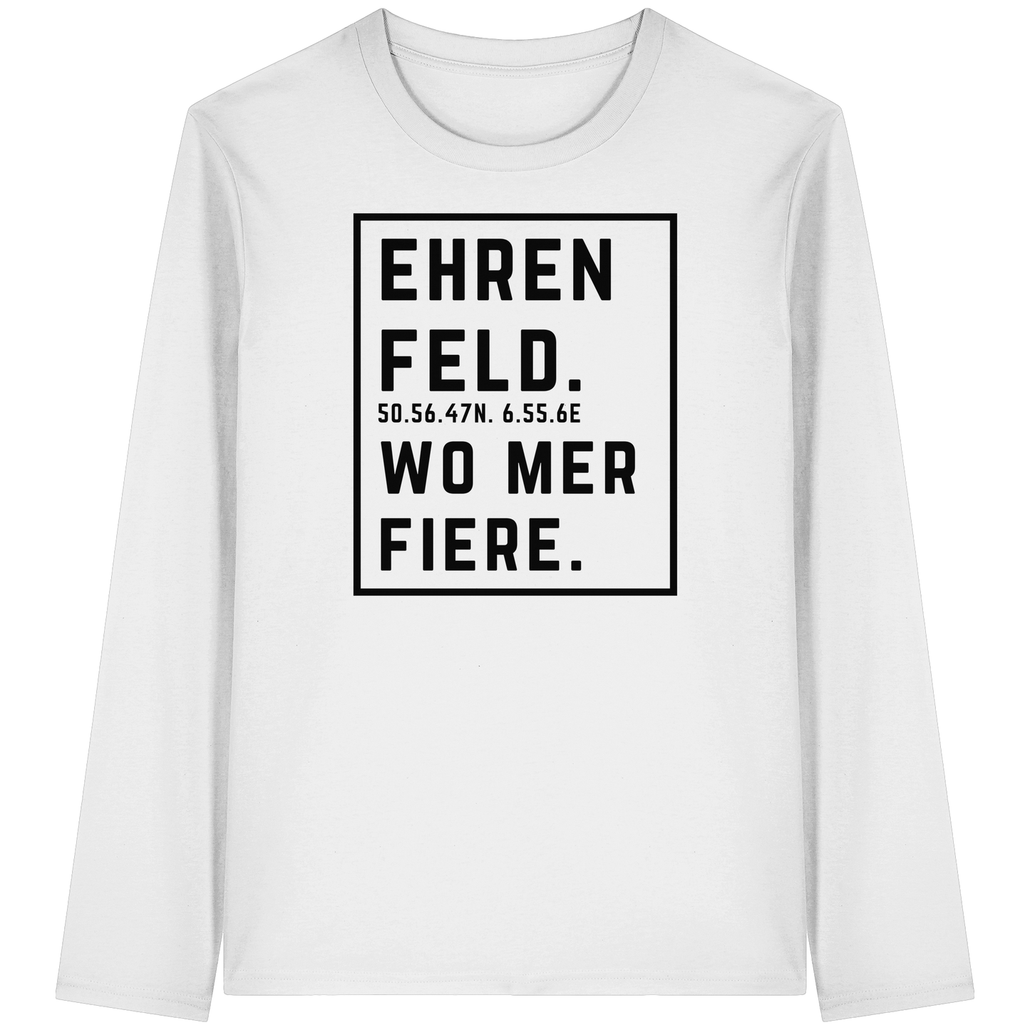 Ehrenfeld Fiere Druck - Organic Longsleeve T-Shirt