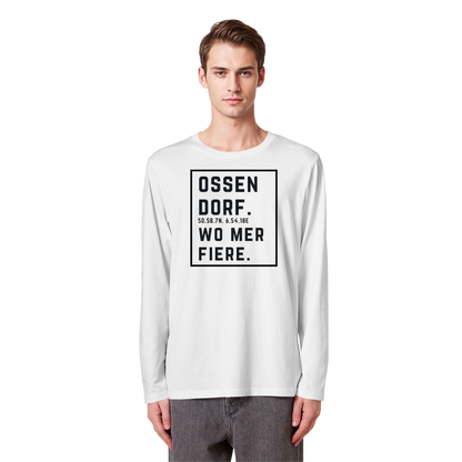 Ossendorf Fiere Druck - Organic Longsleeve T-Shirt