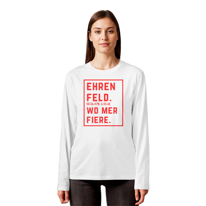 Ehrenfeld Fiere Druck - Organic Longsleeve T-Shirt