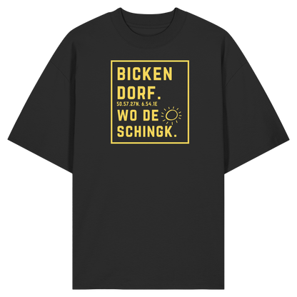Wo de Sonn schingk - Bickendorf Druck - Organic Oversize Shirt