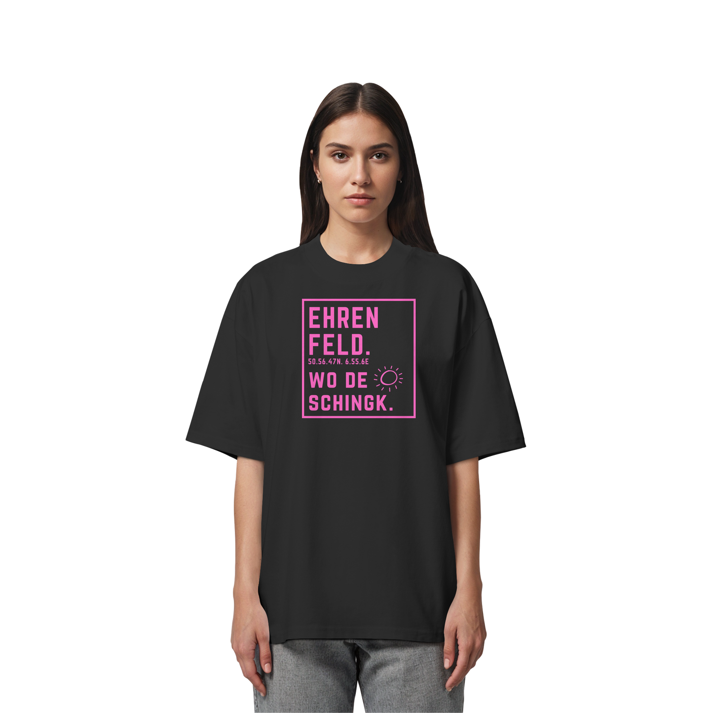 Wo de Sonn schingk - Ehrenfeld Druck   - Organic Oversize Shirt