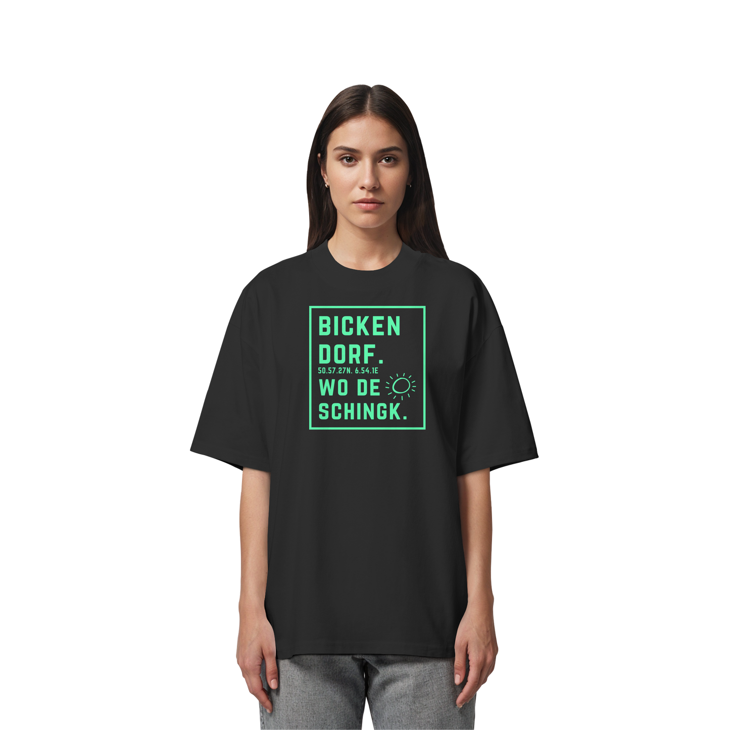 Wo de Sonn schingk - Bickendorf Druck - Organic Oversize Shirt