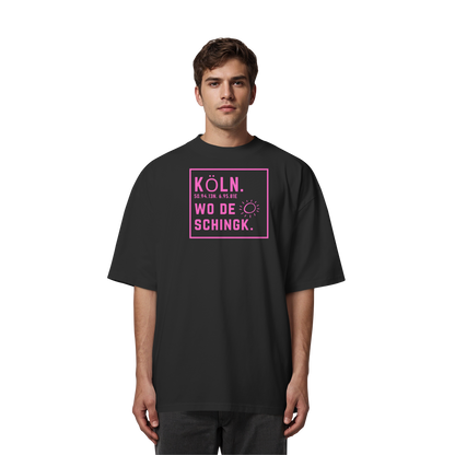 Wo de Sonn schingk - Köln Druck  - Organic Oversize Shirt