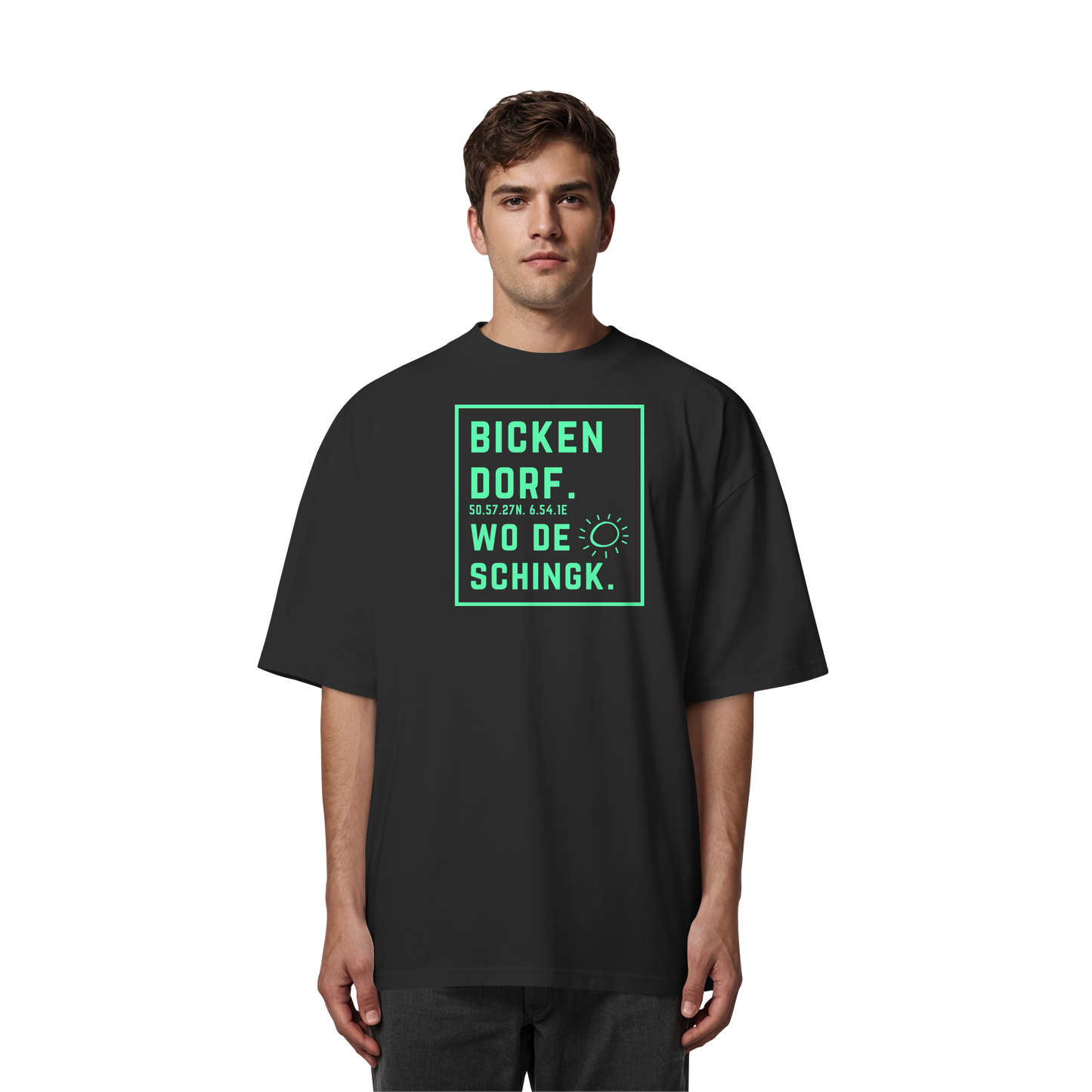 Wo de Sonn schingk - Bickendorf Druck - Organic Oversize Shirt