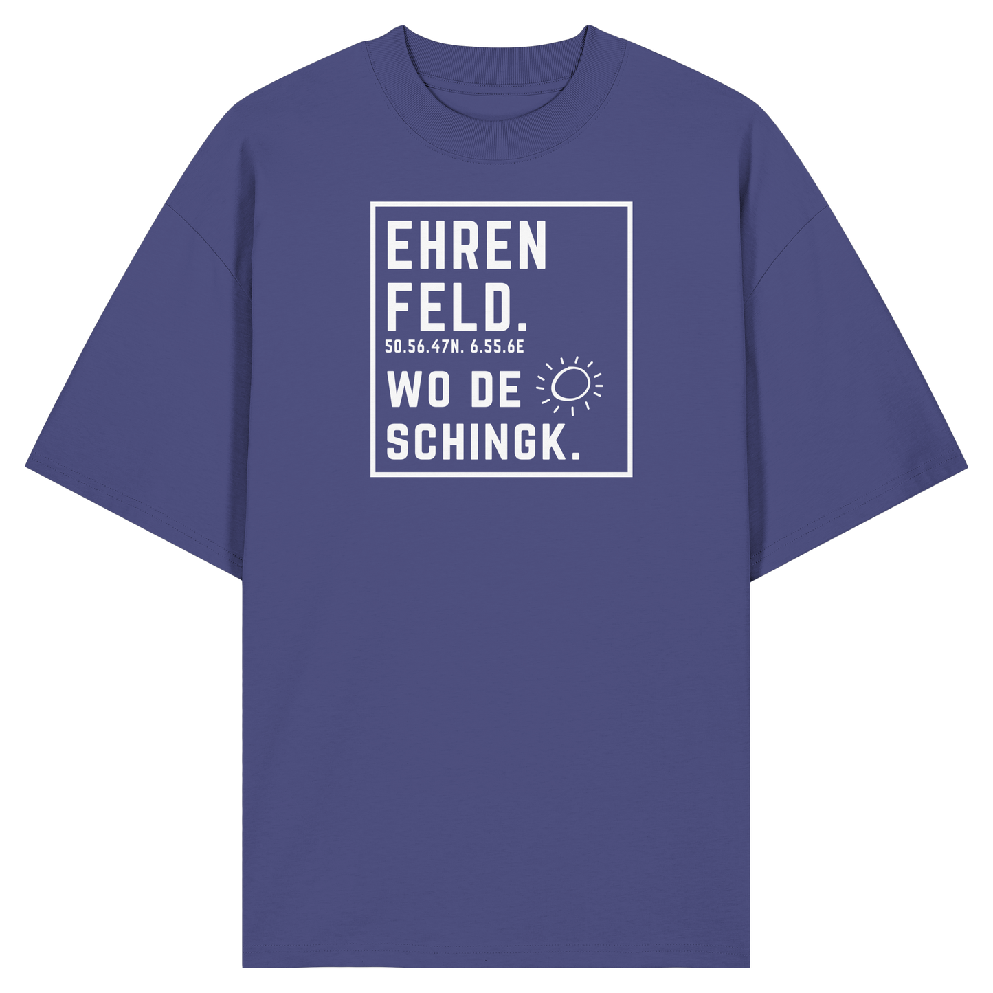 Wo de Sonn schingk - Ehrenfeld Druck - Organic Oversize Shirt