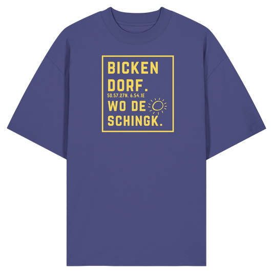 Wo de Sonn schingk - Bickendorf Druck - Organic Oversize Shirt