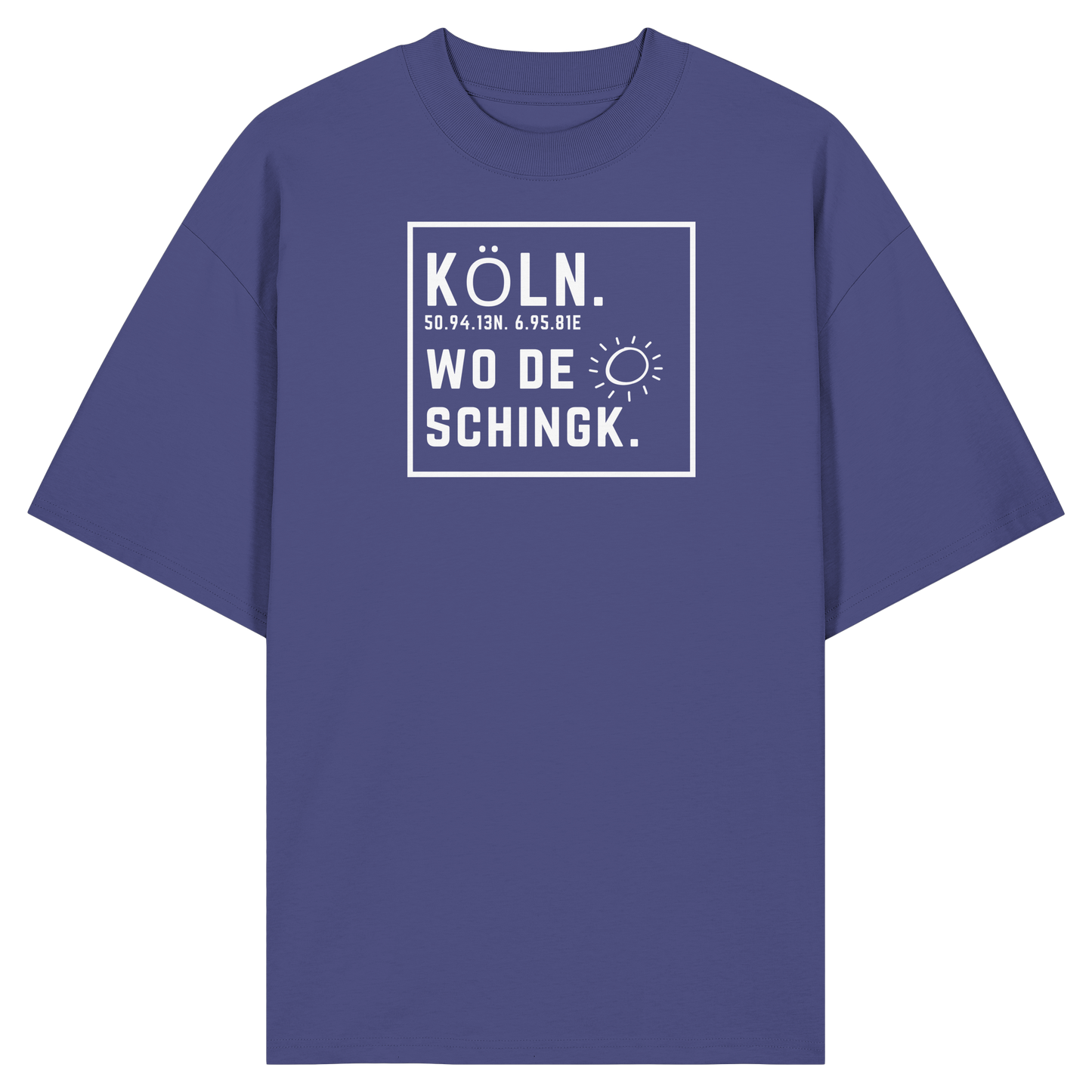 Wo de Sonn schingk - Köln Druck - Organic Oversize Shirt
