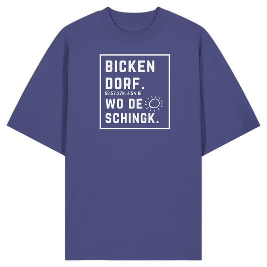 Wo de Sonn schingk - Bickendorf Druck - Organic Oversize Shirt