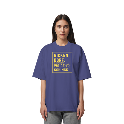 Wo de Sonn schingk - Bickendorf Druck - Organic Oversize Shirt