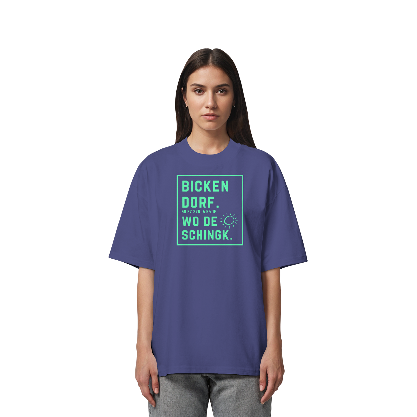 Wo de Sonn schingk - Bickendorf Druck - Organic Oversize Shirt