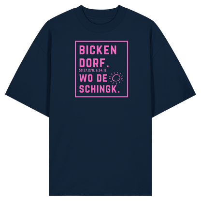 Wo de Sonn schingk - Bickendorf Druck  - Organic Oversize Shirt
