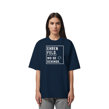 Wo de Sonn schingk - Ehrenfeld Druck - Organic Oversize Shirt