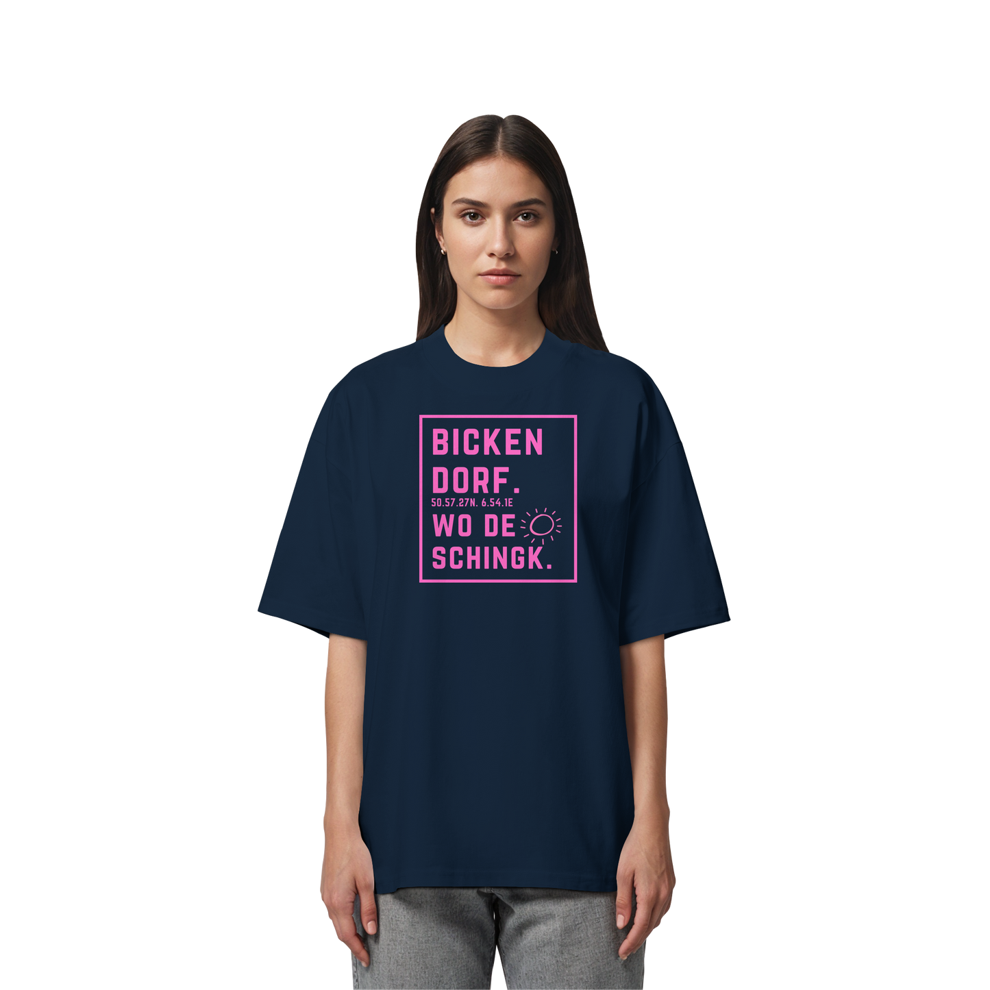 Wo de Sonn schingk - Bickendorf Druck  - Organic Oversize Shirt