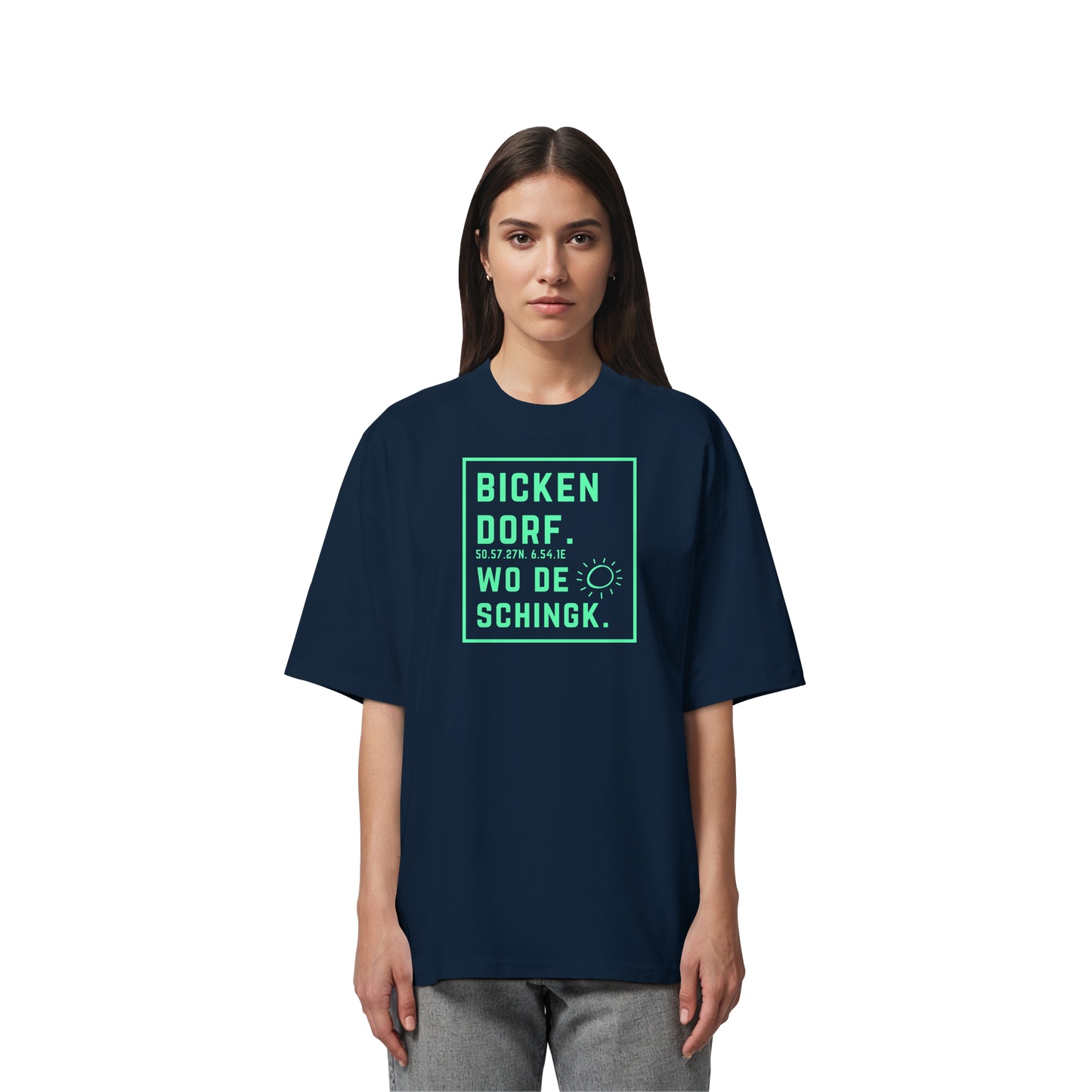 Wo de Sonn schingk - Bickendorf Druck - Organic Oversize Shirt