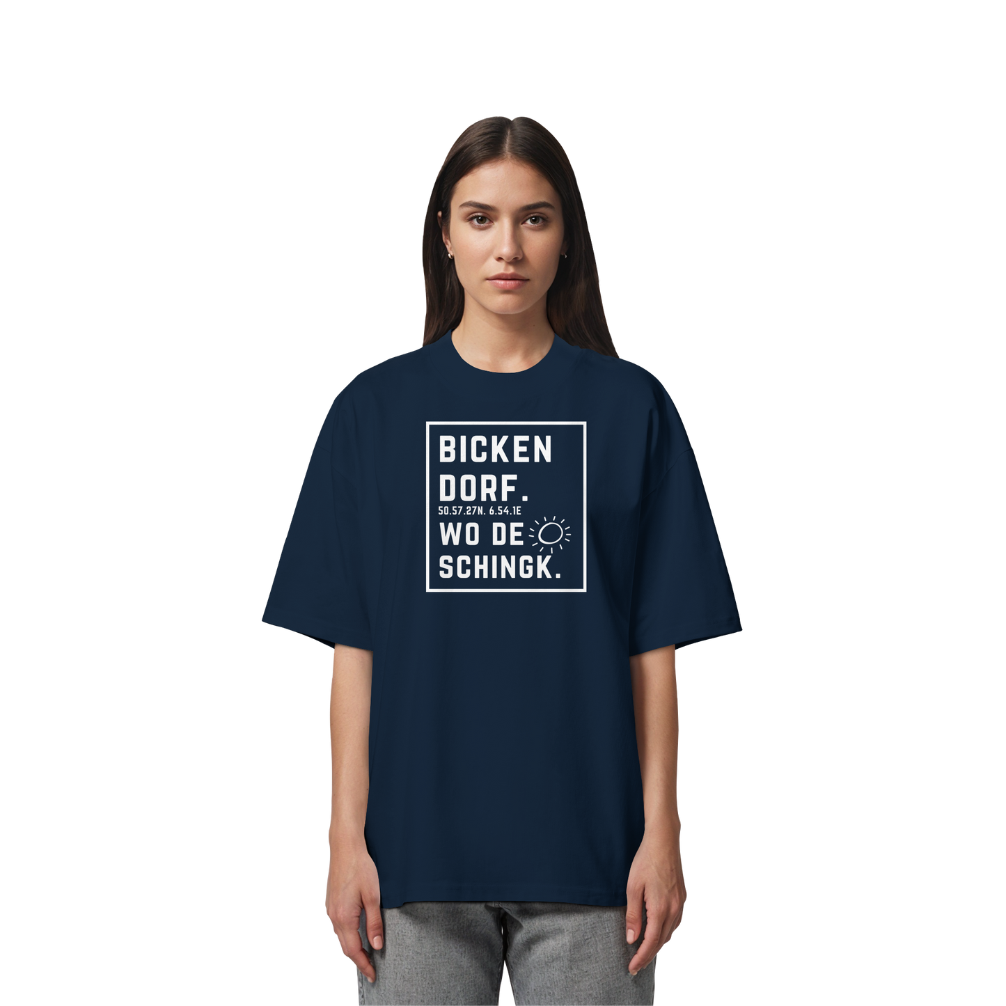 Wo de Sonn schingk - Bickendorf Druck - Organic Oversize Shirt