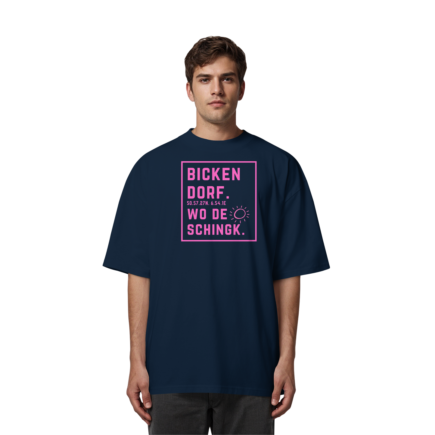 Wo de Sonn schingk - Bickendorf Druck  - Organic Oversize Shirt