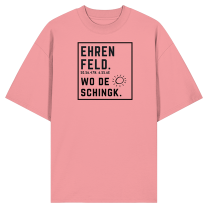 Wo de Sonn schingk - Ehrenfeld Druck  - Organic Oversize Shirt