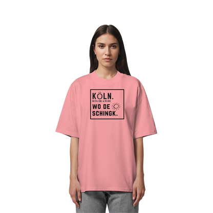 Wo de Sonn schingk - Köln Druck   - Organic Oversize Shirt
