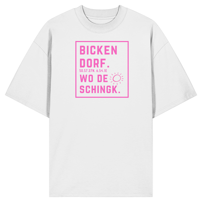 Wo de Sonn schingk - Bickendorf Druck  - Organic Oversize Shirt