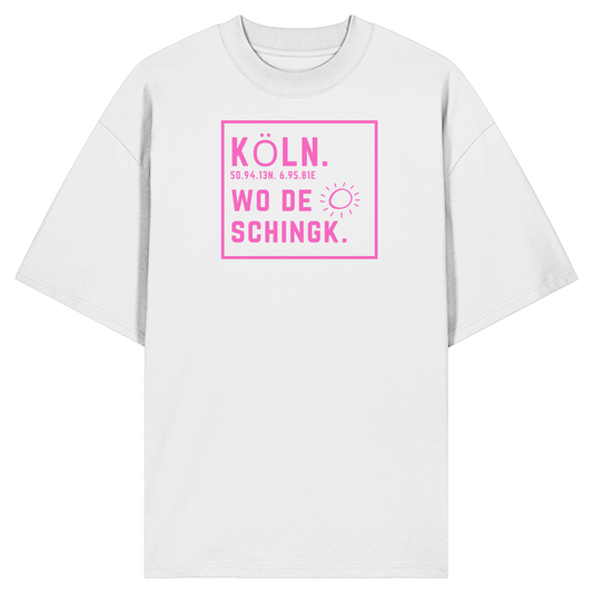 Wo de Sonn schingk - Köln Druck  - Organic Oversize Shirt