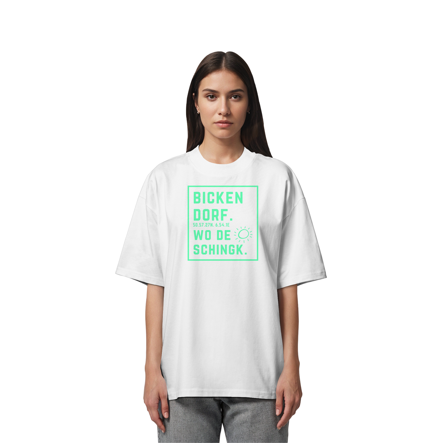 Wo de Sonn schingk - Bickendorf Druck - Organic Oversize Shirt